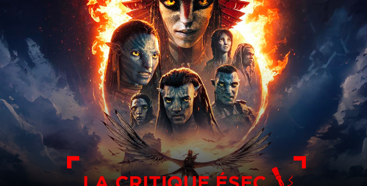 Actus école cinema ÉSEC : #LaCritique de Avatar 3 : De Feu et de Cendres
