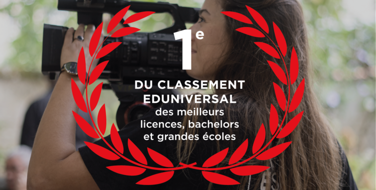 Actus école cinema ÉSEC : Première place du classement Eduniversal pour la 3ème année consécutive