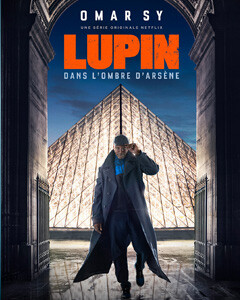 Affiche Film : Lupin - Caroline AVEZARD