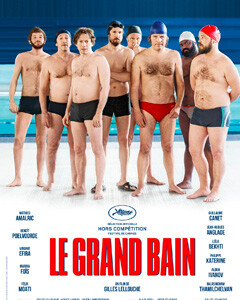 Affiche Film : Le Grand Bain - Jérémy LANAUD