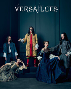 Affiche Film : Versailles (Série TV) - Marian MARTINET